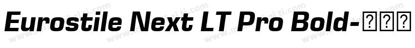 Eurostile Next LT Pro Bold字体转换